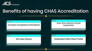 Benefits of having CHAS Accreditation