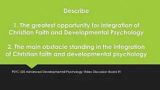 Advanced Developmental Psychology Video Discussion Board 1