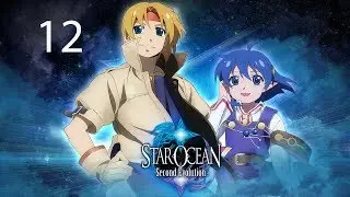 Star Ocean: Second Evolution Part 12 (Rena): Lacuer Festivities