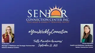#YourWeeklyConnection - Falls Prevention Awareness