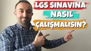 Liseye Ge&ccedil;iş Sınavına Nasıl Hazırlanmalı?  LGS'ye Nasıl &Ccedil;alışılır? | LGS Ko&ccedil;u Fatih Olfaz
