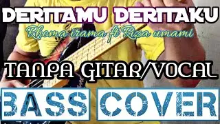 DERITAMU DERITAKU RHOMA IRAMA ft RISA UMAMI TANPA GITAR/VOCAL BACKING TRACK