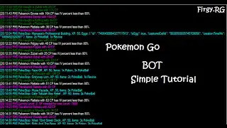 Pokemon Go BOT Simple Tutorial