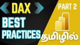 DAX Best Practices in Tamil – Part 2 | SUMX, CALCULATE, DIVIDE Tips for Power BI Performance
