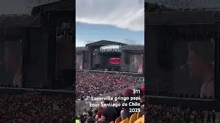 311 Loserville 2025| Chile
