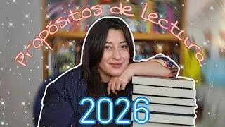 Propósitos lectores 2026 - 📚Metas y libros que quiero completar 📚