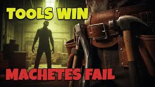 6 Construction Tools Better Than Any Machete (Survival Guide)