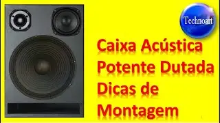 Caixa de Som Dutada. F&aacute;cil de Montar Usando Uma Simples Tabela