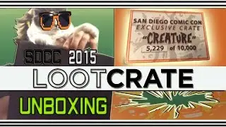 SDCC 2015 Exclusive Loot Crate 
