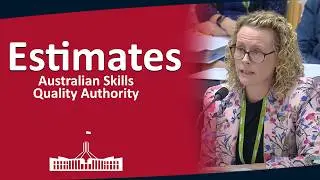 Australian Skills Quality Authority | ESTIMATES