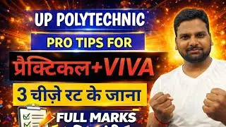 🔥👍PRO Tips For Practical Exam|How To Prepare For Polytechnic Practical Exam