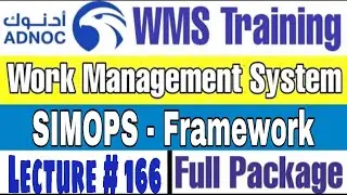 Framework of SIMOPS as per ADNOC WMS | Lecture # 166