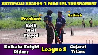Settipalli Season 1 Mini IPL Tournament |KKR vs GT| League 5|#indvssaseries 