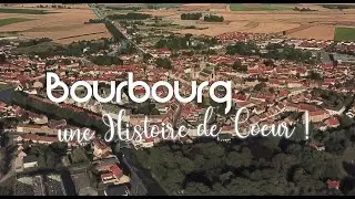 Bourbourg, une Histoire de Cœur !