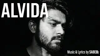 ALVIDA (Official Visualizer) - Sabeel | Latest Heartbreak Song 2026 | Urban Desi Sad Song