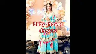 Baby shower dresses 😍#babyshower #shorts #shortvideo #ytshorts