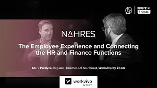 The Employee Experience and Connecting the HR and Finance Functions