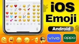 iOS Emojis на Vivo и Iqoo | iPhone Emojis на Vivo Новый метод 2025