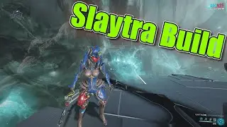 Warframe Slaytra Build (0 Forma)