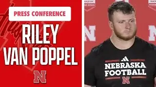 Nebraska Football DL Riley Van Poppel meets with the media on Tuesday I Huskers I GBR