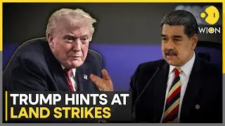 U.S.-Venezuela: Trump Says U.S. Will Start Land Strikes Against Drug Traffickers | WION