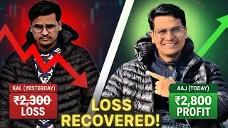 Trading Psychology: How I Recovered My Loss + ₹500 Extra Profit Today!