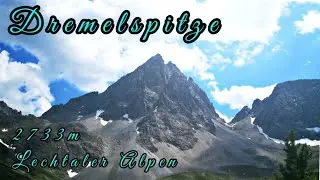 Dremelspitze 2733m Schiene Klettertour in die Lechtaler Alpen 18.07.2018