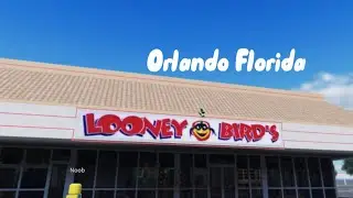 Looney birds - Orlando Florida ￼￼- ROBLOX
