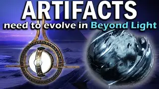 Destiny 2 - Changes we need in Beyond Light - The Artifact - Mods, Power Level & More