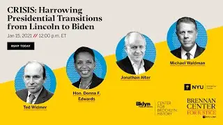 CRISIS: Harrowing Presidential Transitions from Lincoln to Biden