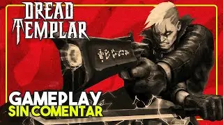 Los BOOMER SHOOTER est&aacute;n de regreso | DREAD TEMPLAR (PC/No Commentary) | DycegarthGaming
