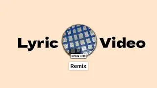 KV21 - Sybau Alex (Remix) (Official Lyric Video)