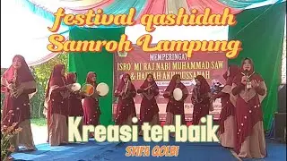 FESTIVAL QASHIDAH SAMROH LAMPUNG #samroh #samrohindonesia