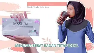 TIPS MINUMAN DIET | UNTUK BERAT BADAN IDEAL | MS SLIM BLACK