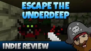 Escape the Underdeep [Indie First Impressions Review]