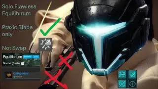 Solo Flawless Praxic Blade only Equilibrium (Not Swap)