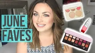 JUNE 2016 FAVOURITES