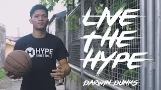 Live The Hype - Darwin Dunks
