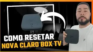 (FÁCIL) NOVO RESET de FÁBRICA na CLARO BOX TV 4 K ULTRA HD