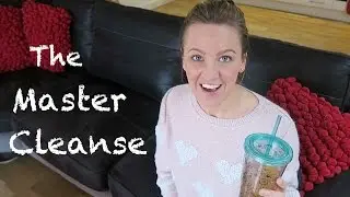 The Master Cleanse | EmilieOnLife