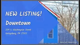 NEW LISTING!! 239 S. Washington Street, Gettysburg, PA 17325