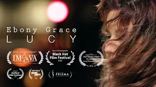 Ebony Grace - Lucy Official Video