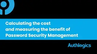 Phishing-Resistant MFA: Calculating the cost and measuring the benefit of Password Security