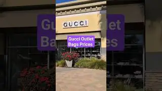 Gucci Outlet Bag Prices #shorts #guccioutlet #guccioutlet #guccibag #premiumoutlet #fyp