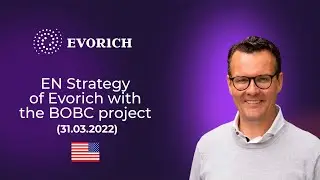 EN Strategy of Evorich with the BOBC project (31.03.2022)