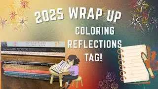 Tag! Итоги 2025 года: раскраски и размышления (из моей яркой сельской жизни)