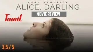 Alice, Darling (2023) | Movie Review Tamil ultimate movie