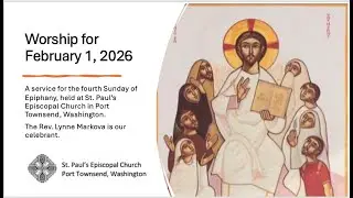 February 1 - Saint Paul's, Port Townsend Live Stream