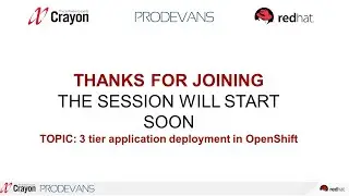 3 tier application deployment in OpenShift Webinar