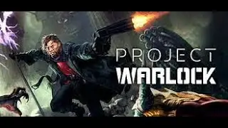 project warlock FULL GAME NO COMMENTARY
